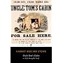 Uncle Tom's Cabin: Or, Life Among the Lowly (The Penguin American Library)