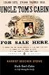 Uncle Tom's Cabin: Or, Life Among the Lowly (The Penguin American Library)