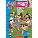 Maya&Miguel:ChapterBook#1NeighborhoodFriends