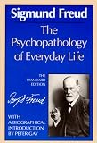 The Psychopathology of Everyday Life