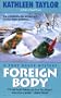 Foreign Body: A Tory Bauer Mystery