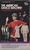 The American Dance Machine: A Celebration of Broadway Dance