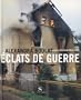 �CLATS DE GUERRE