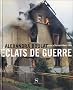 Eclats de guerre