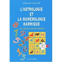 L'astrologie et la num�rologie karmique