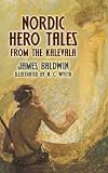 Nordic Hero Tales from the Kalevala