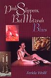 More details of book titled: Pink Slippers, Bat Mitzvah Blues