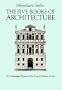 The Five Books of Architecture