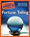Book The Complete Idiot's Guide to Fortune Telling (Complete Idiot's Guide to)