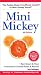 Mini Mickey: The Pocket-Sized Unofficial Guide to Walt Disney World by Bob Sehlinger