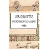 Les oisivet�s de Monsieur de Vauban : Ou Ramas de plusieurs m�moires de sa fa�on sur diff�rents sujets