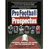 Pro Football Prospectus 2006: Statistics, Analysis, and Insight for the Information Age