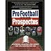 Pro Football Prospectus 2006: Statistics, Analysis, and Insight for the Information Age