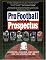 Pro Football Prospectus 2006: Statistics, Analysis, and Insight for the Information Age