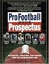 Pro Football Prospectus 2006: Statistics, Analysis, and Insight for the Information Age (Pro Football Prospectus)