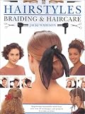 Hairstyles, Braiding & Haircare