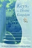 Cover of Keys to the Divine Kingdom by Shaykh Hisham Kabbani 1930409281