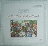 Produkt-Bild: Festliche Bl&auml;sermusik des Barock [Vinyl LP] [Schallplatte]