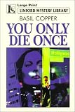 You Only Die Once (Linford Mystery)