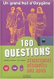 160 questions strictement r�serv�es aux ados