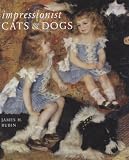 Product details for Impressionist Cats and Dogs: Pets in the Painting of Modern Life