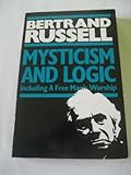 A free man's worship, and other essays