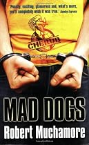Cherub # 8: Mad Dogs