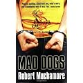 Cherub # 8: Mad Dogs