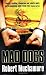 Mad
Dogs
(CHERUB)