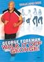 George Forman: Walk And Box