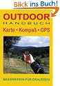 Outdoor Handbuch "Karte, Kompass, GPS"