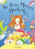 The Secret Mermaid Handbook (The Secret Fairy)