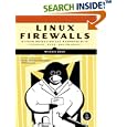 Linux Firewalls: Attack Detection and Response with iptables,... by  Michael Rash