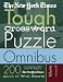 The New York Times Tough Crossword Puzzle Omnibus Volume 1: 200 Challenging Puzzles from The New York Times (New York Times Tough Crossword Puzzles)