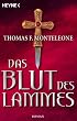 Das Blut des Lammes.