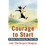 The Courage to Start: Running for Your Life