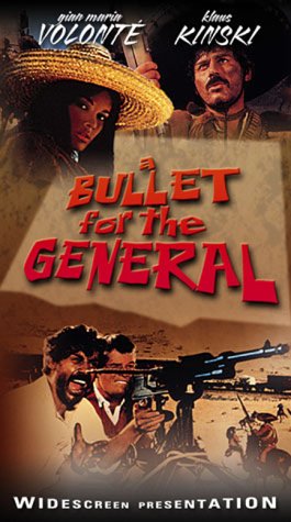 A Bullet for the General