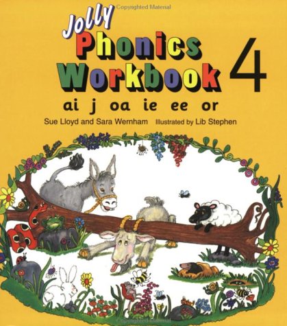 Jolly Phonics Workbook: ai, j, oa, ie, ee, or: Ai, J, Oa, Ie, Ee, or (Jolly Phonics)