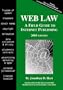 Web Law 2005: A Field Guide to Internet Publishing