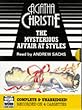The Mysterious Affair at Styles: Complete & Unabridged (Word for word audio books)