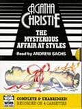 The Mysterious Affair at Styles: Complete & Unabridged (Word for word audio books)
