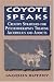 Coyote Speaks: Creative Strategies for Treating Alcoholics and Addicts