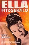 Ella Fitzgerald a Biography of the First
