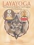 Layayoga: The Definitive Guide to the Chakras and Kundalini