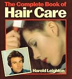 The complete book of hair care