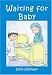 Waiting for Baby
