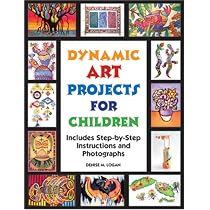 Dynamic Art Projects for Children (spiral bound)