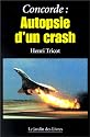 Concorde : Autopsie d'un crash