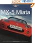 Mazda MX-5 Miata: The Book of the World's Favourite Sportscar