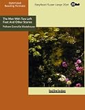 The Man With Two Left Feet And Other Stories (EasyRead Super Large 20pt Edition)